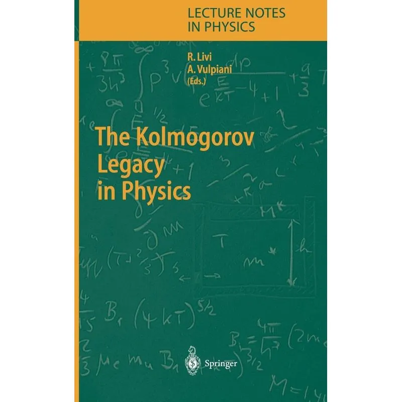 The Kolmogorov Legacy in Physics