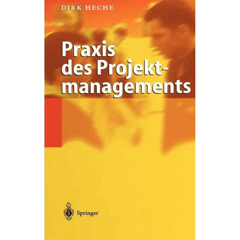 Praxis des Projektmanagements