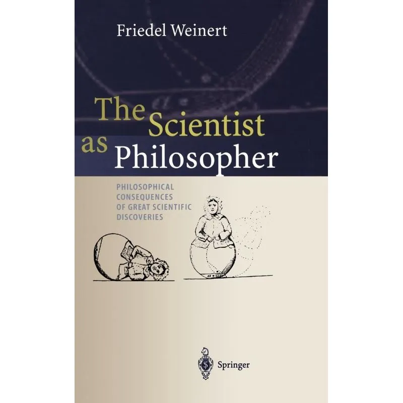 The Scientist as Philosopher