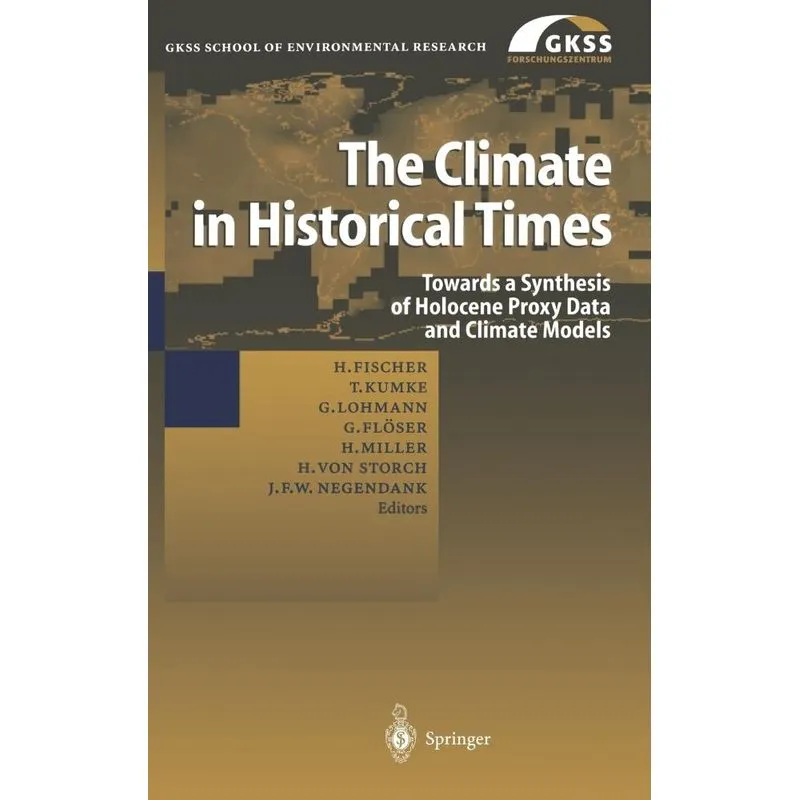 The Climate in Historical Times