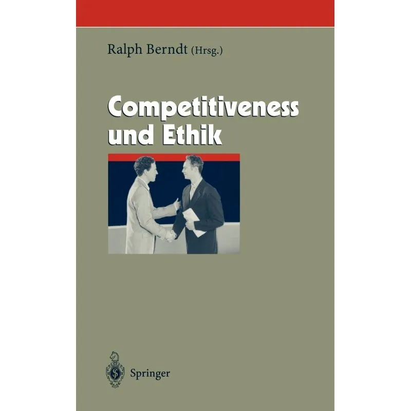 Competitiveness und Ethik