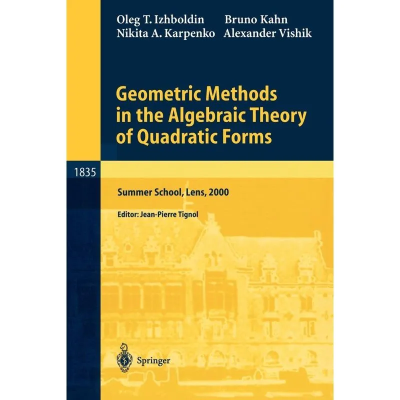 Geometric Methods in the Algebraic Theory of Quadratic Form