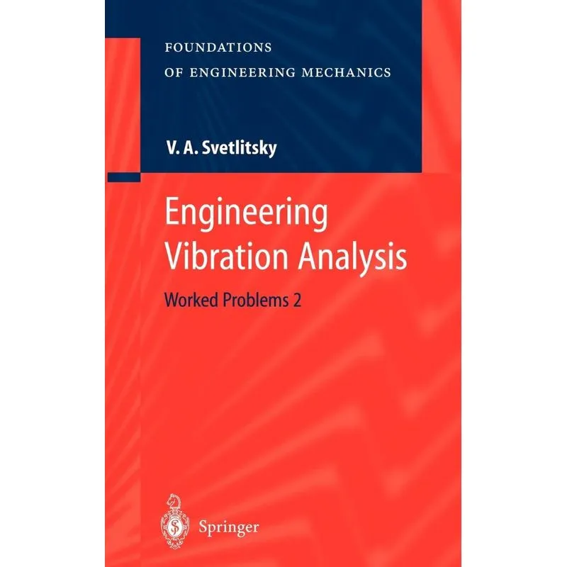 Engineering Vibration Analysis