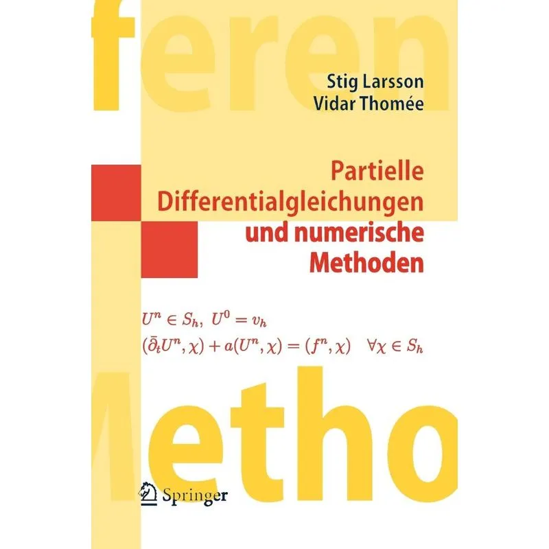 Partielle Differentialgleichungen und numerische Methoden