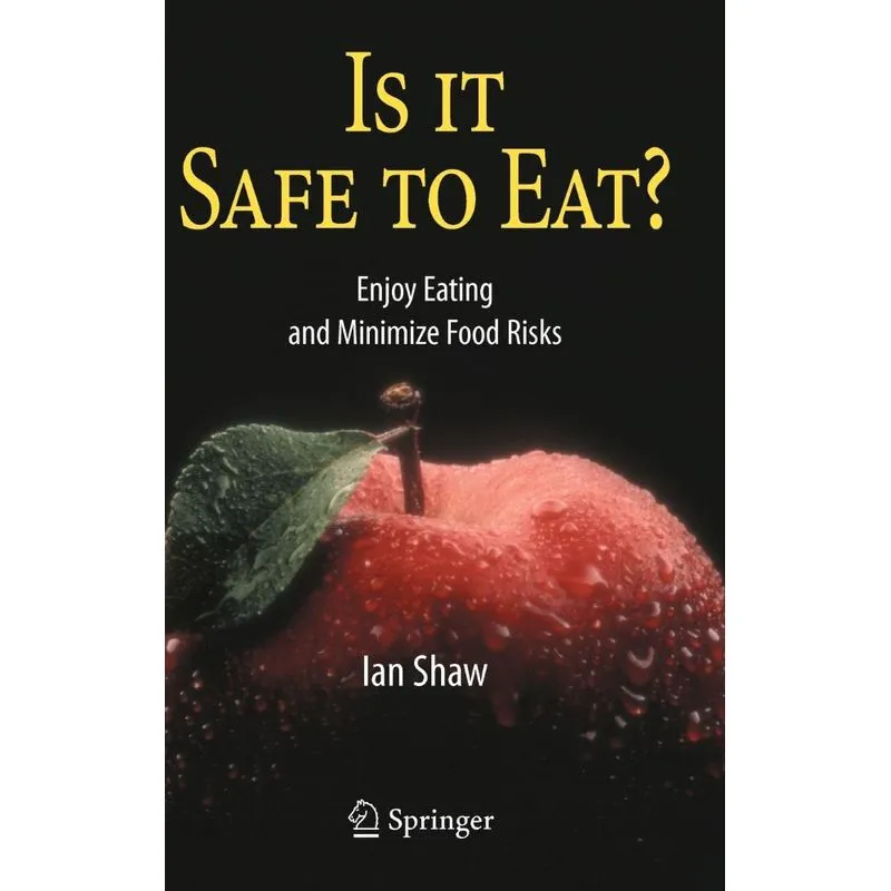 Is it Safe to Eat?