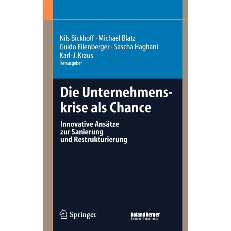 Die Unternehmenskrise als Chance