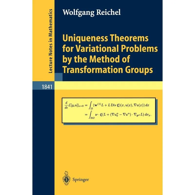 Uniqueness Theorems for Variational Problems by the Method