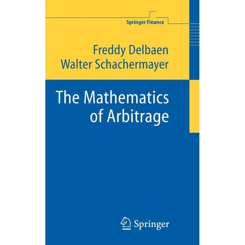 The Mathematics of Arbitrage