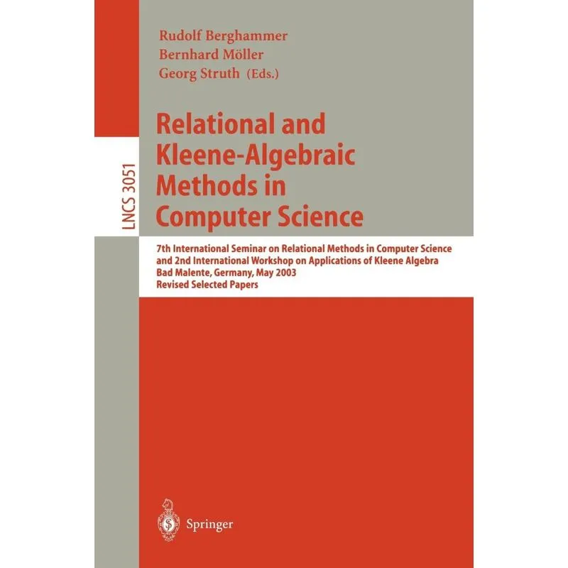 Relational and Kleene-Algebraic Methods in Computer Science