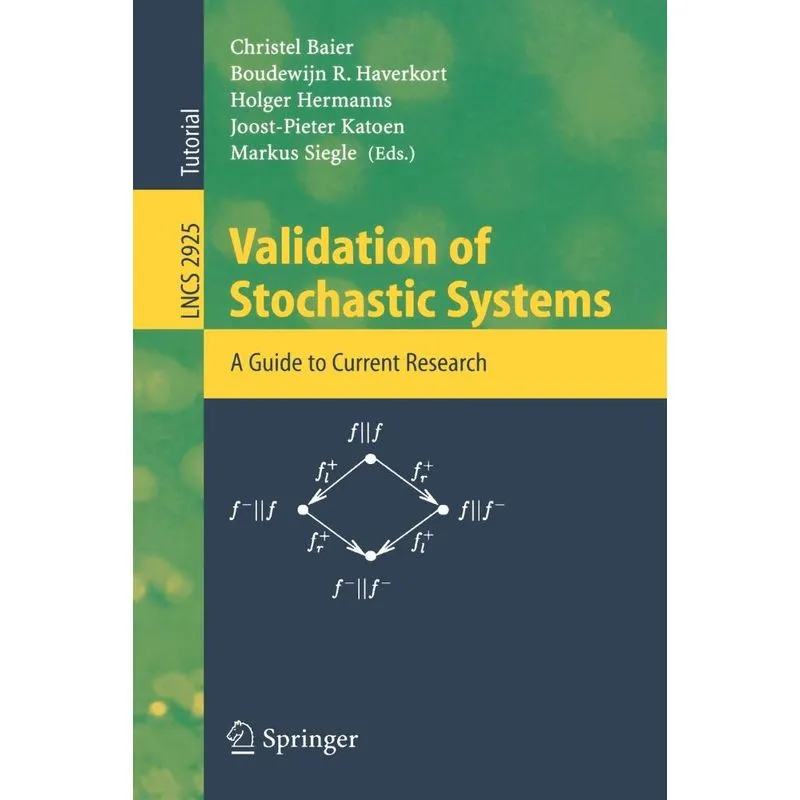 Validation of Stochastic Systems