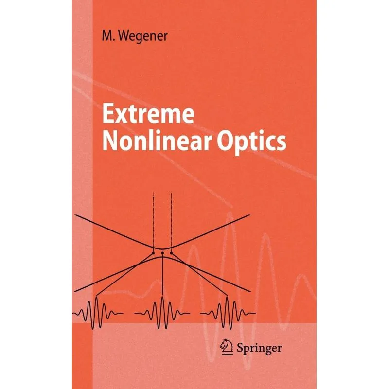 Extreme Nonlinear Optics