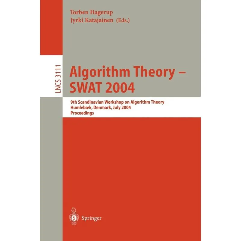 Algorithm Theory - SWAT 2004
