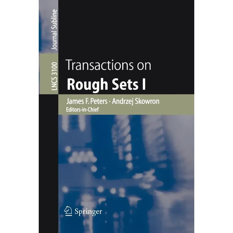Transactions on Rough Sets I