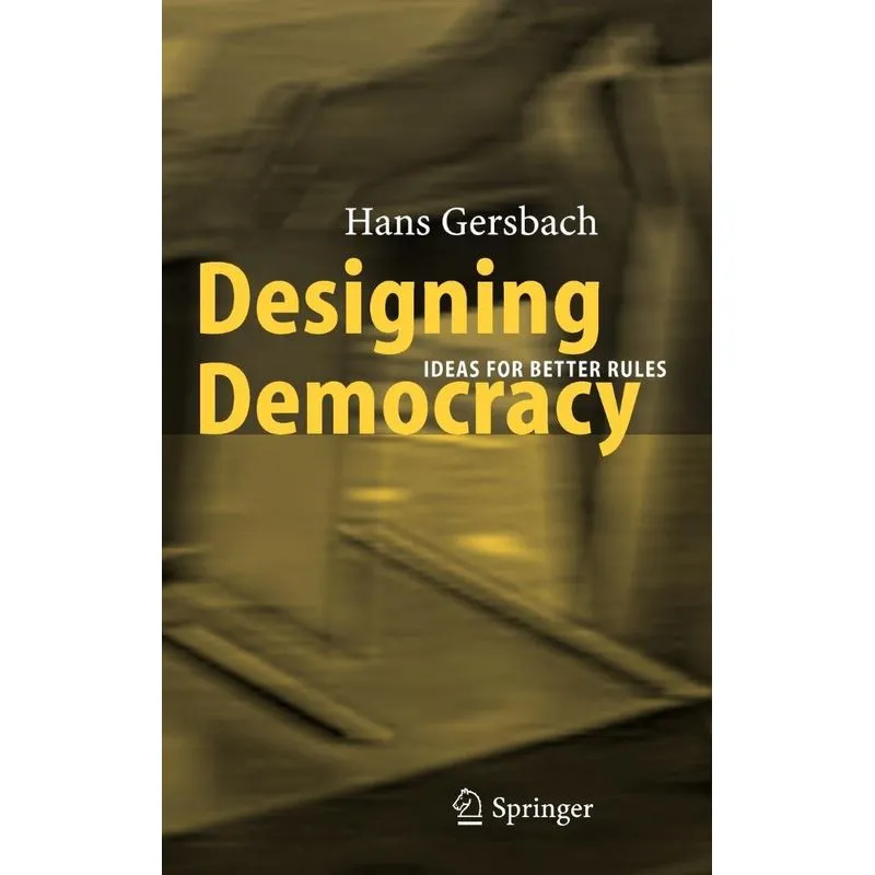 Designing Democracy