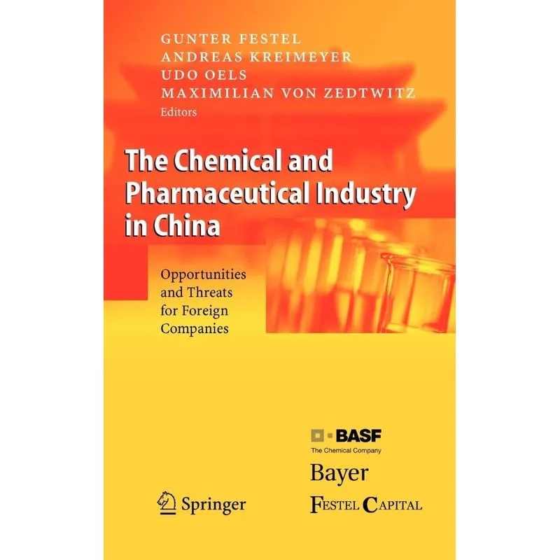 The Chemical and Pharmaceutical Industry in China