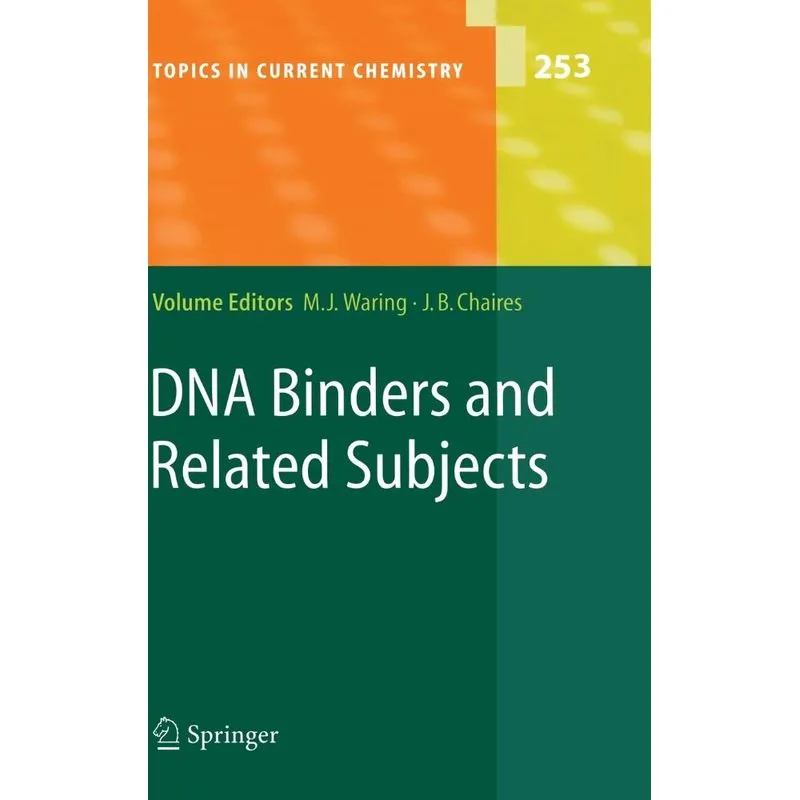 DNA Binders and Related Subjects