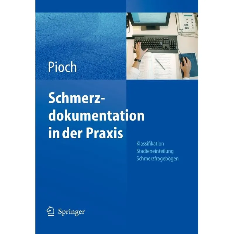 Schmerzdokumentation in der Praxis