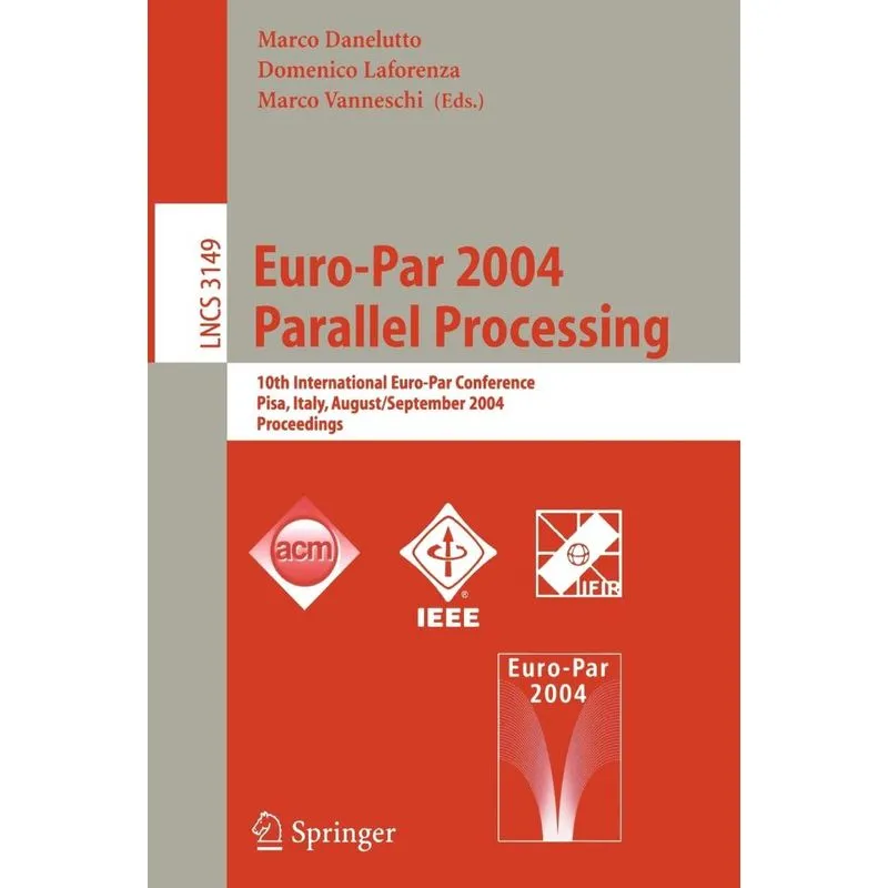 Euro-Par 2004 Parallel Processing