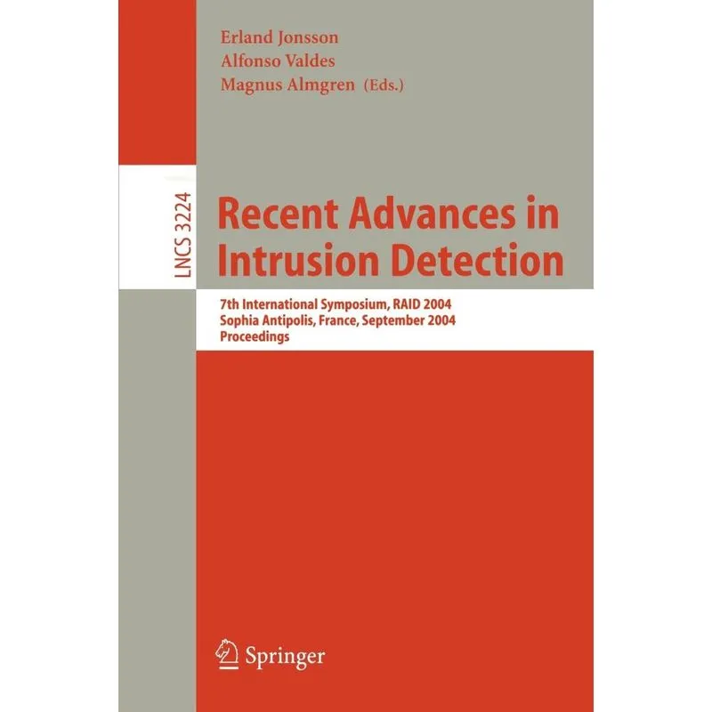 Recent Advances in Intrusion Detection