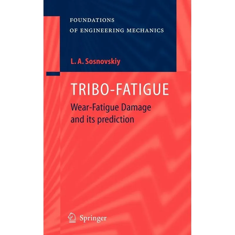TRIBO-FATIGUE