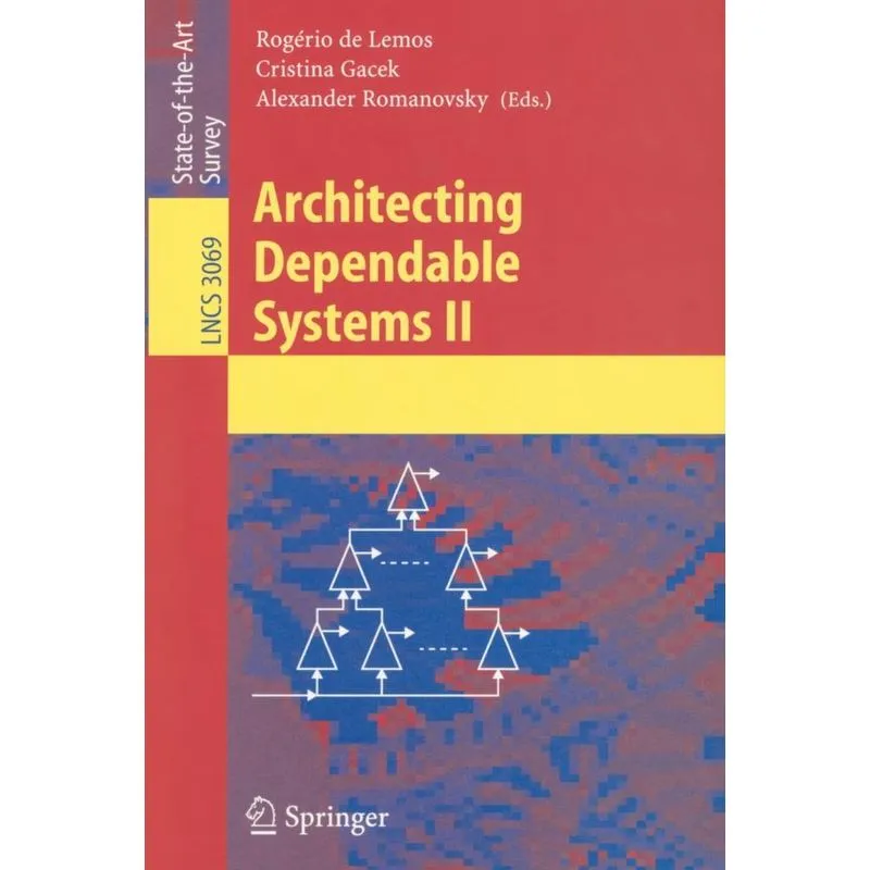 Architecting Dependable Systems II