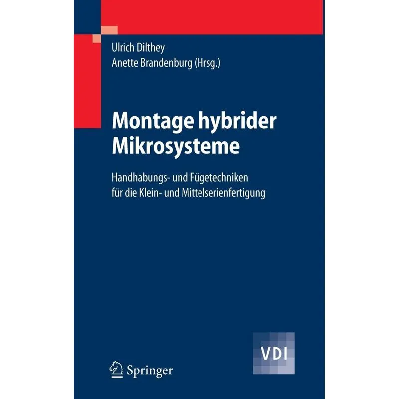 Montage Hybrider Mikrosysteme