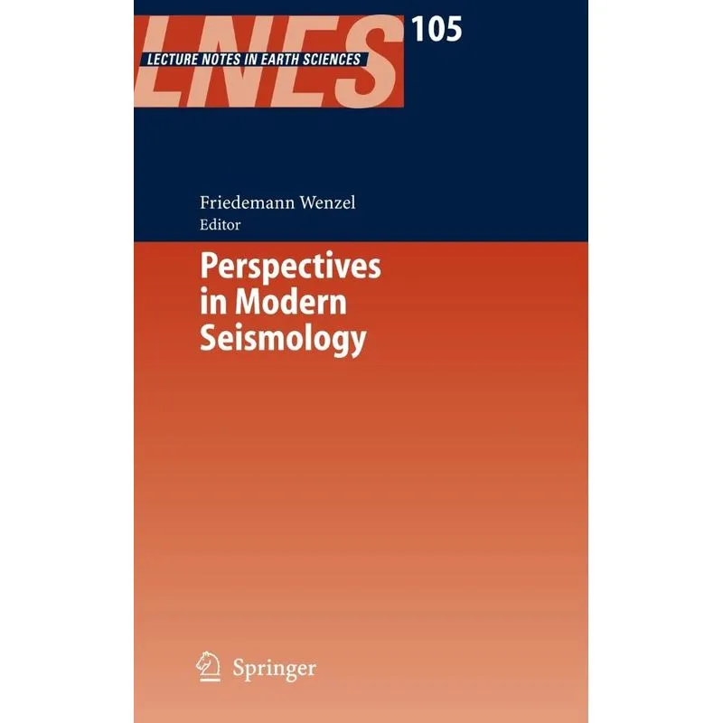 Perspectives in Modern Seismology
