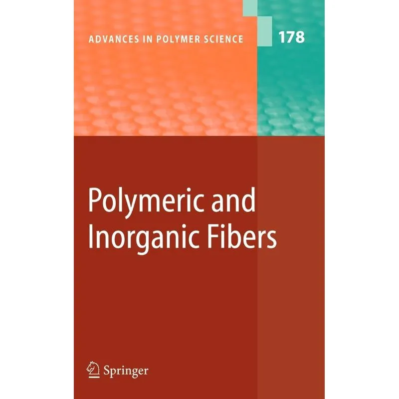 Polymeric and Inorganic Fibers