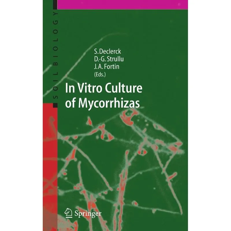 In Vitro Culture of Mycorrhizas