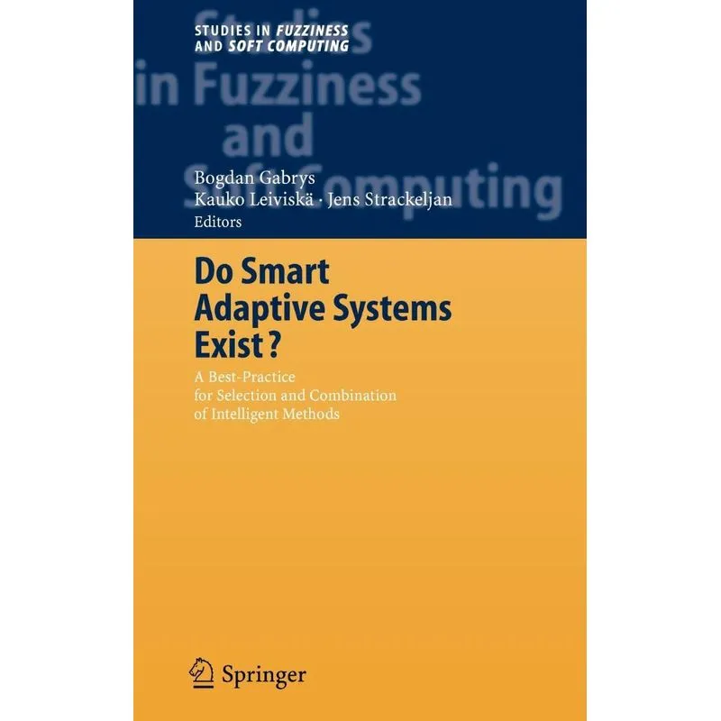 Do Smart Adaptive Systems Exist?