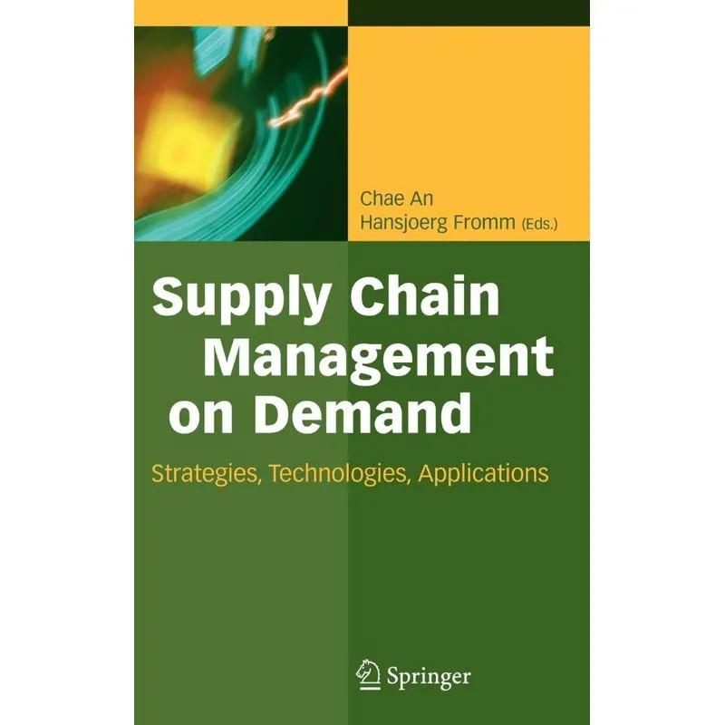 Supply Chain Management on Demand