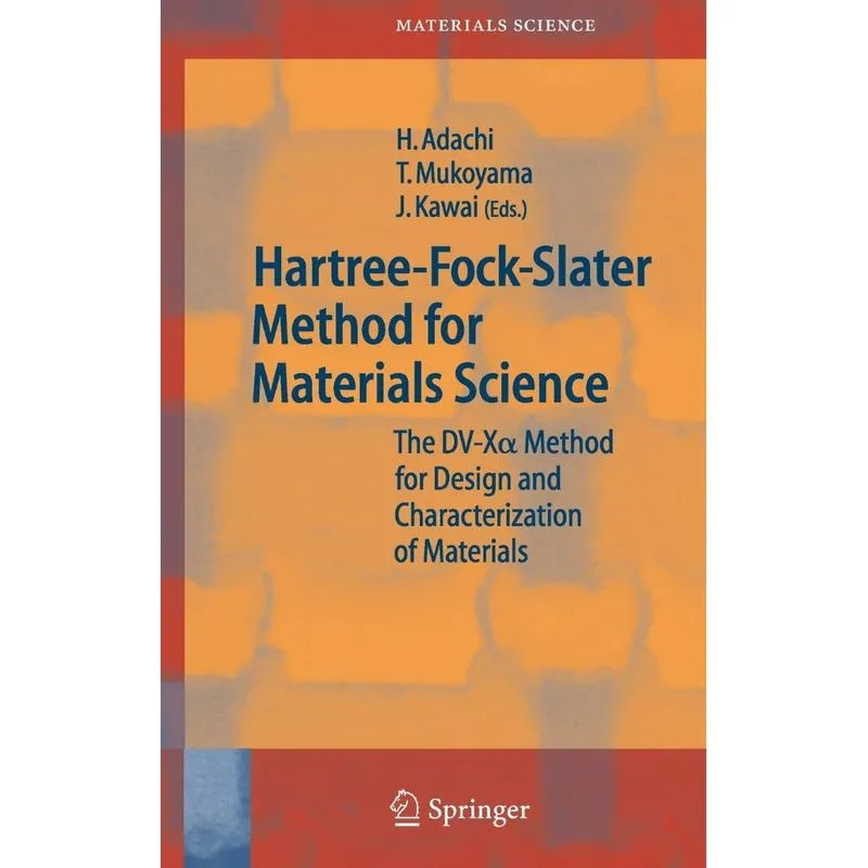 Hartree-Fock-Slater Method for Materials Science