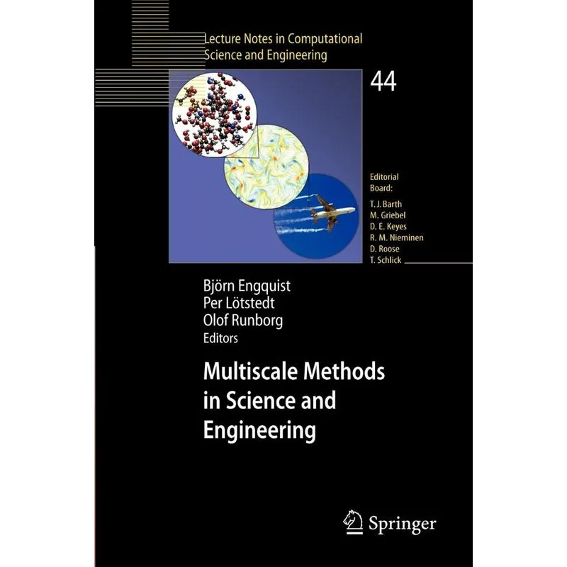 Multiscale Methods in Science and Engineering