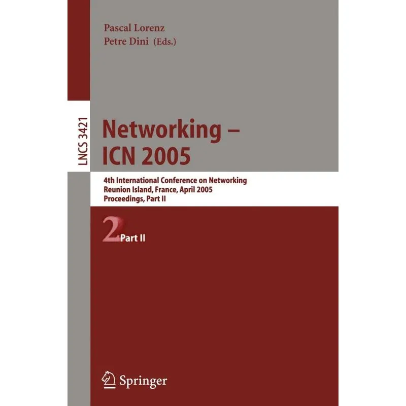 Networking -- ICN 2005