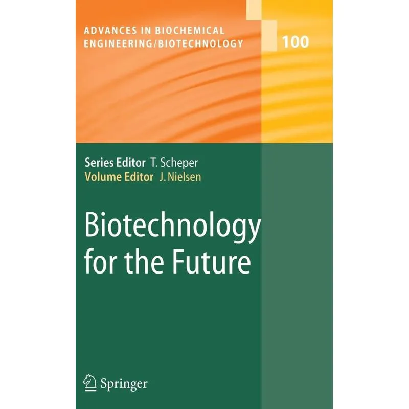 Biotechnology for the Future