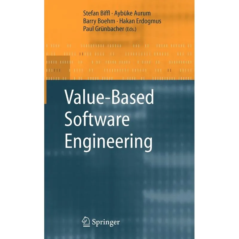 Value-Based Software Engineering