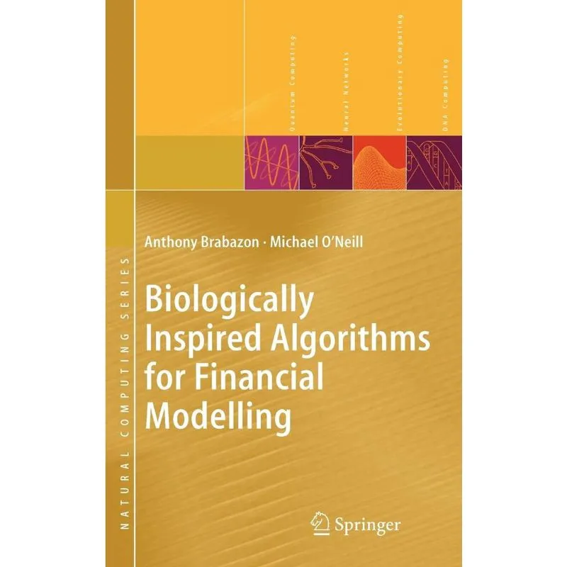 Biologically Inspired Algorithms for Financial Modelling
