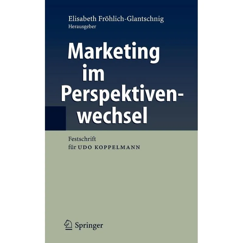 Marketing im Perspektivenwechsel
