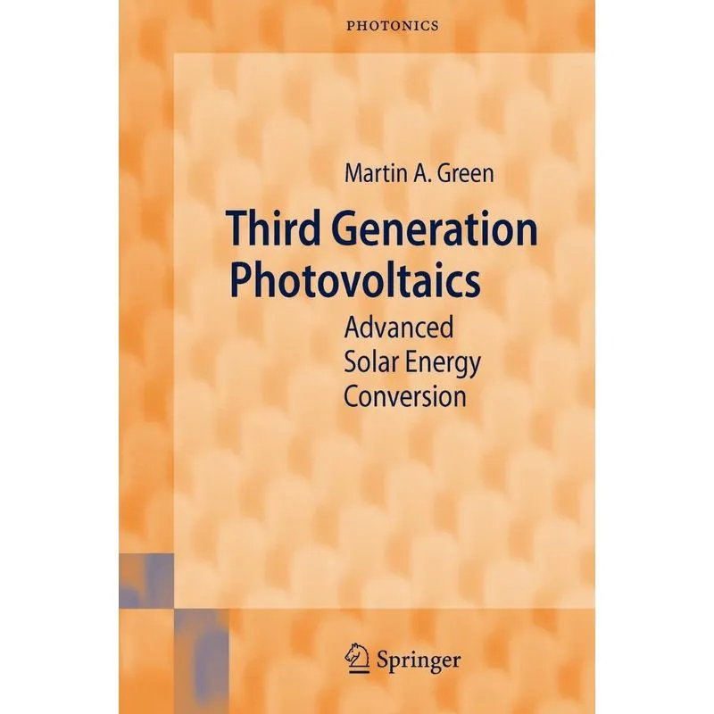 Third Generation Photovoltaics