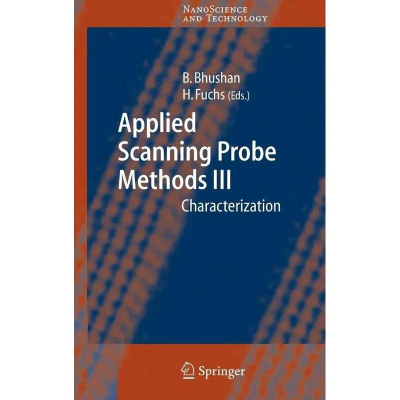 Applied Scanning Probe Methods III