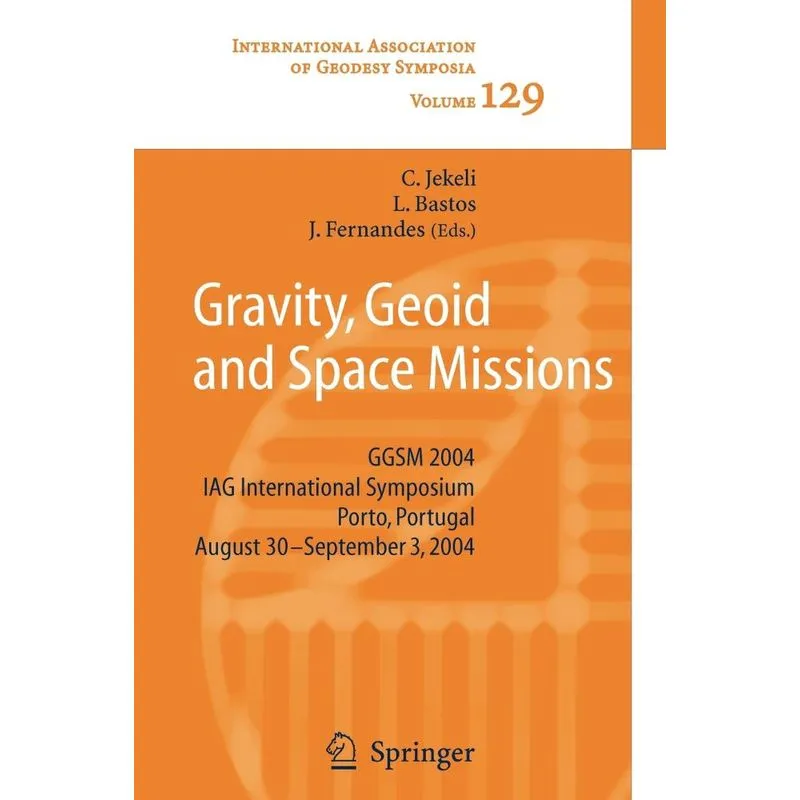 Gravity, Geoid and Space Missions