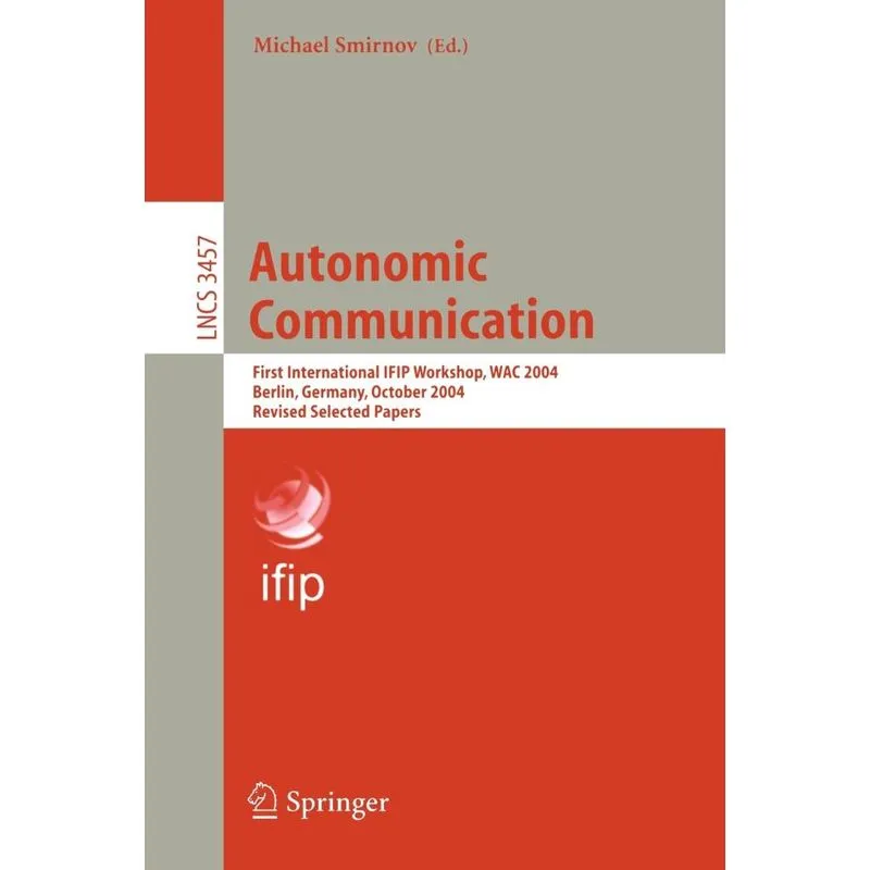 Autonomic Communication