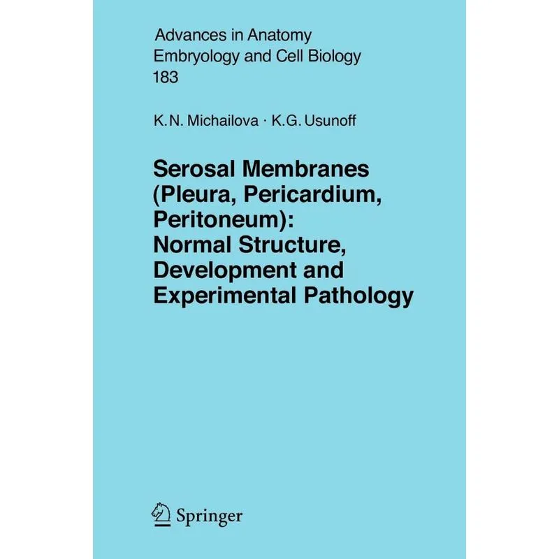 Serosal Membranes (Pleura, Pericardium, Peritoneum)