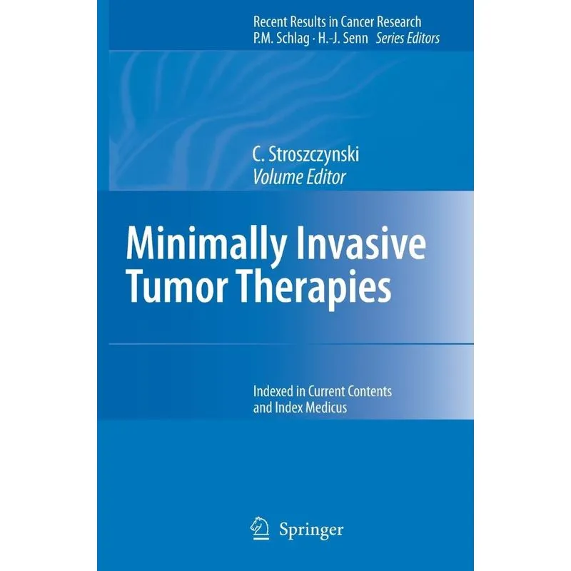 Minimally Invasive Tumor Therapies