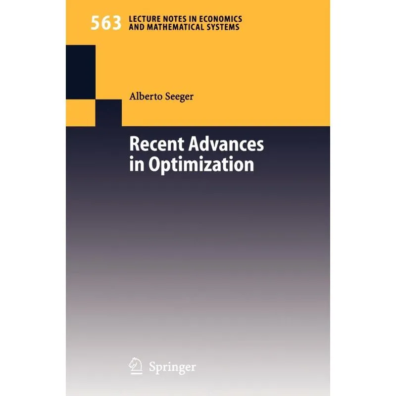 Recent Advances in Optimization