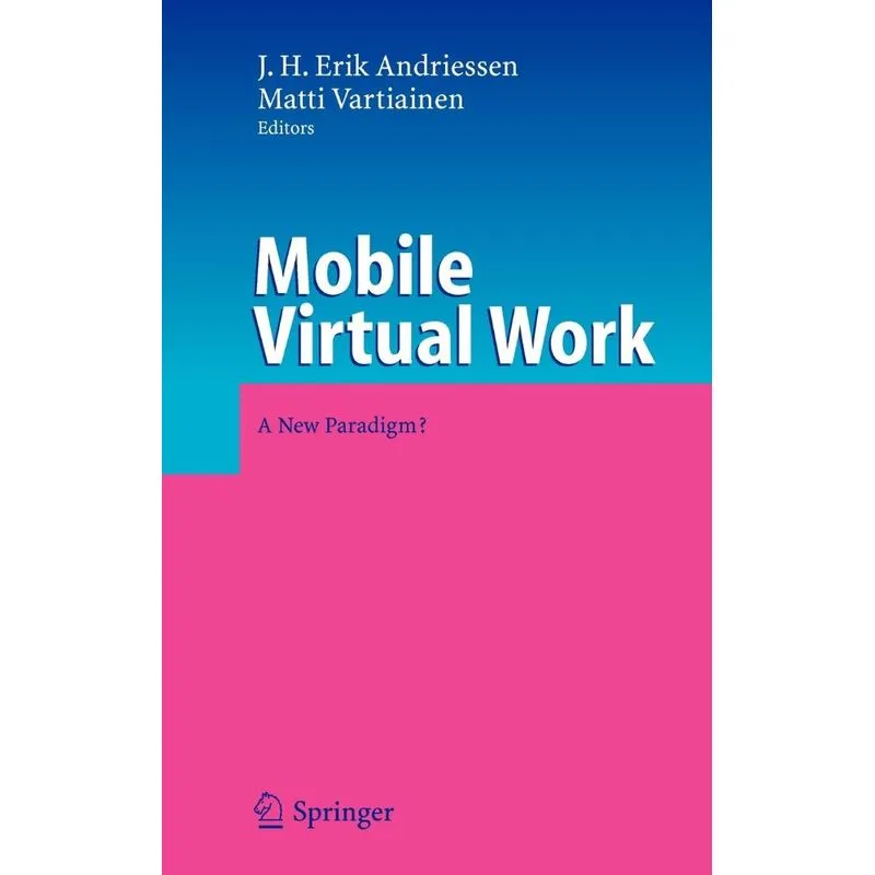 Mobile Virtual Work