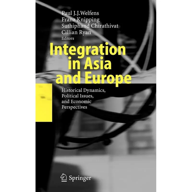 Integration in Asia and Europe