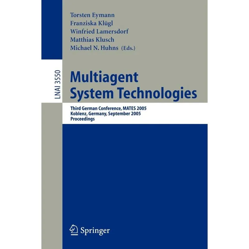 Multiagent System Technologies