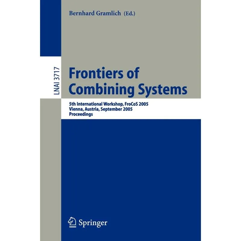Frontiers of Combining Systems