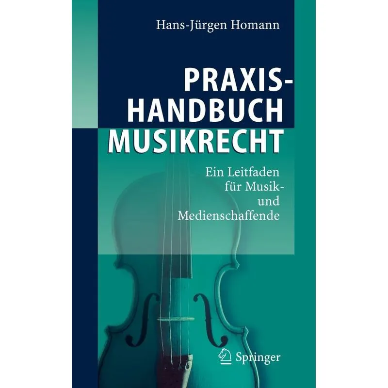 Praxishandbuch Musikrecht
